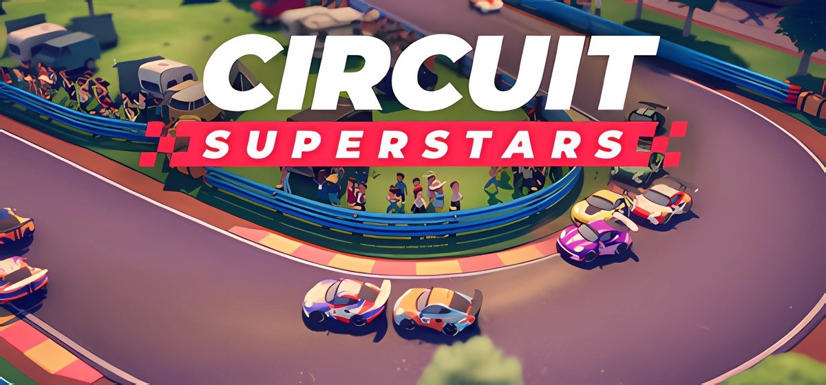 Circuit Superstars v1.6.2