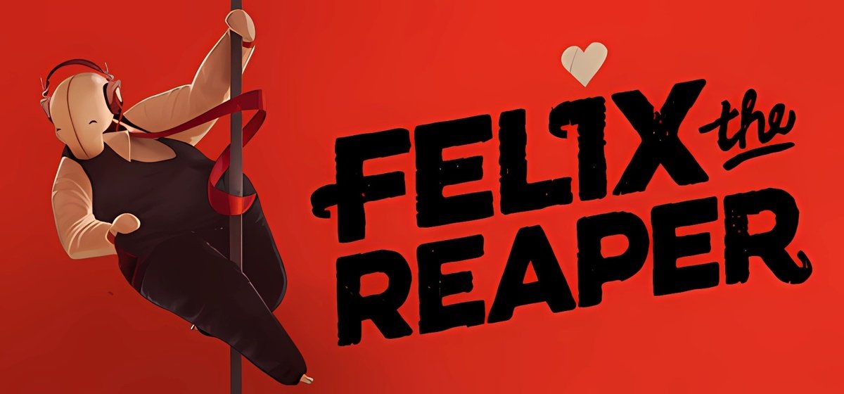 Felix The Reaper v10.12.2024