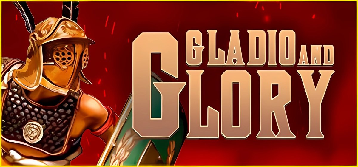 Gladio and Glory v20.09.2021 - early access