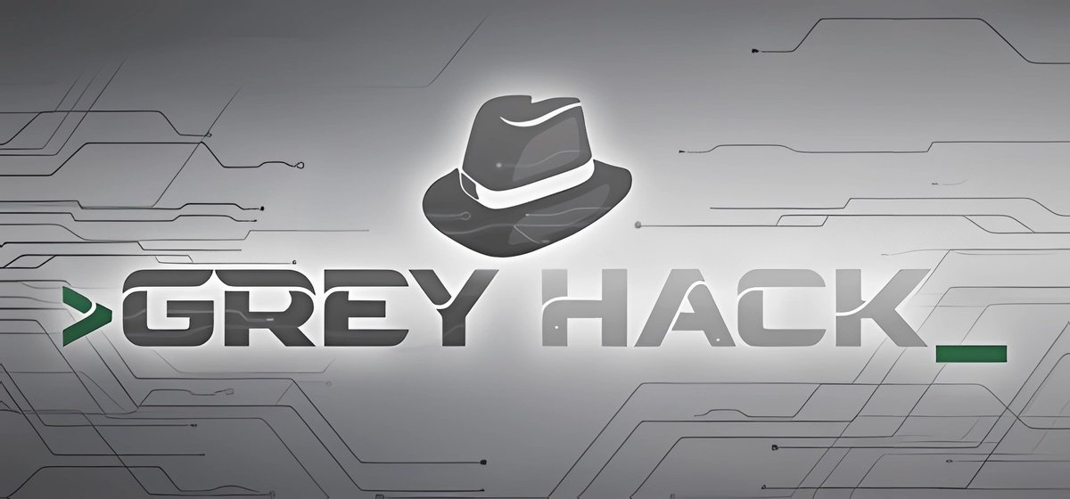 Grey Hack v30.01.2025