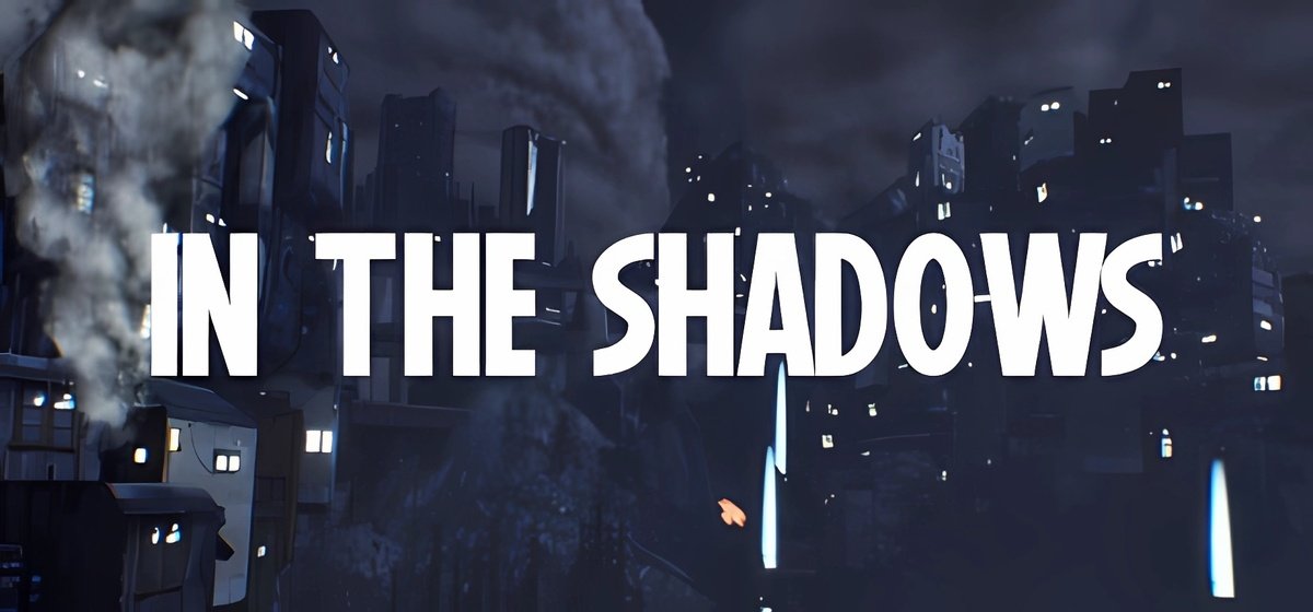 In The Shadows v09.04.2023