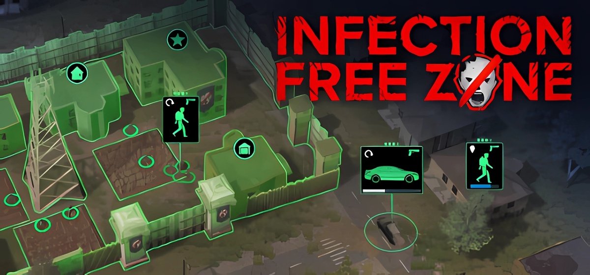 Infection Free Zone v0.24.11.21 - early access