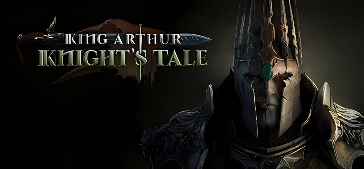 King Arthur Knight's Tale v2.0.1