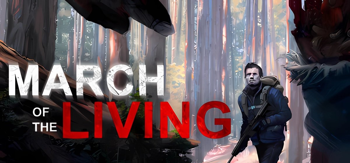 March of the Living v1.1.4