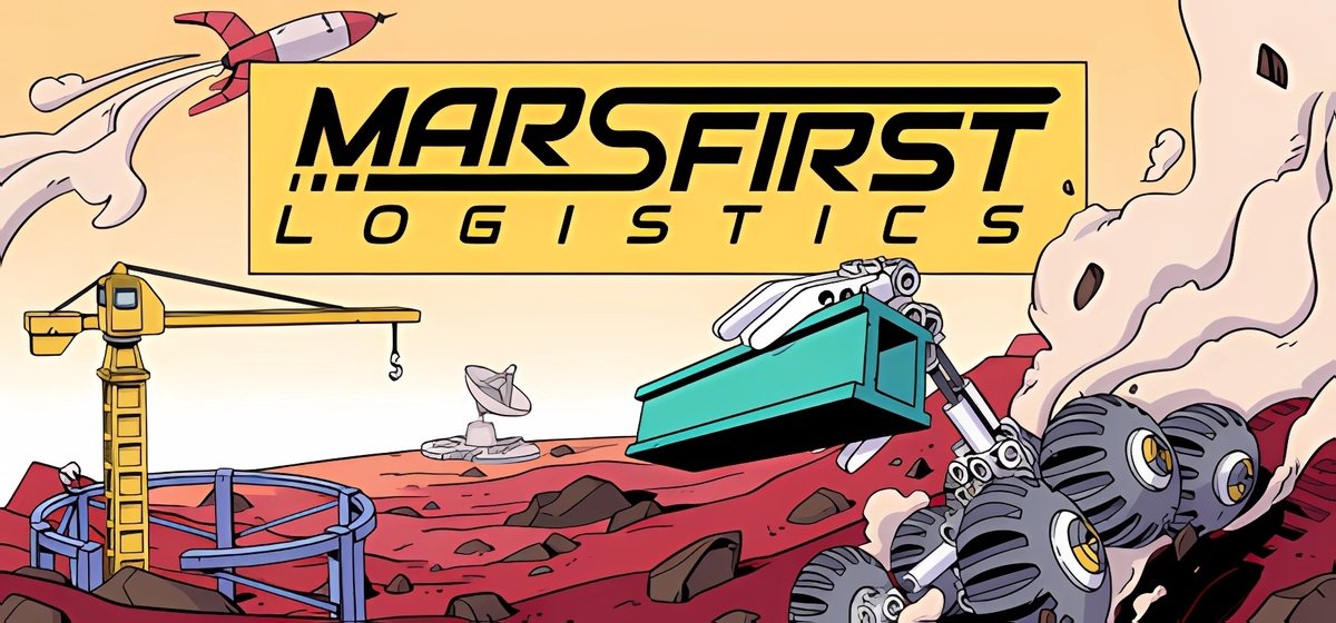 Mars First Logistics Build 17006037