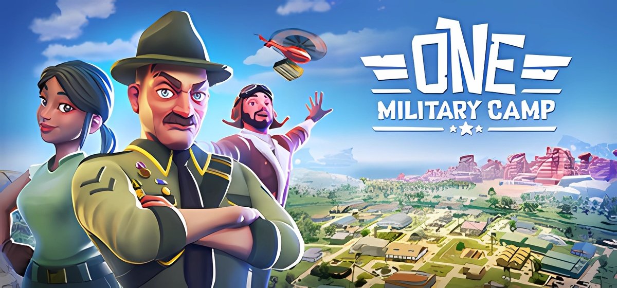 One Military Camp v1 1 0 33 Build 13737268