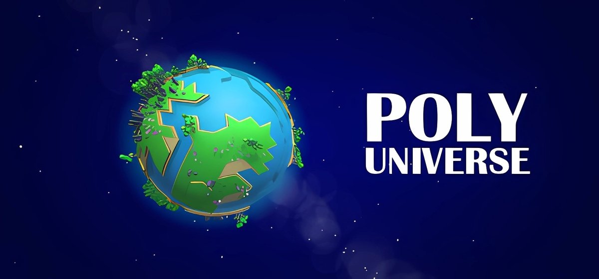 Poly Universe v0.8.3.3 - early access