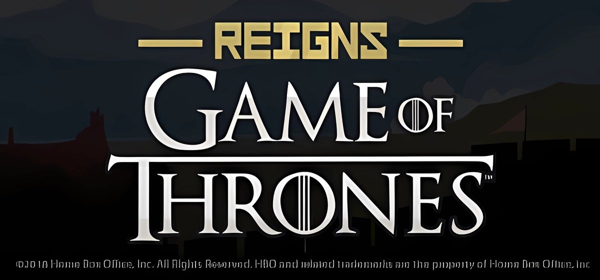 Reigns Game of Thrones v04.03.2023