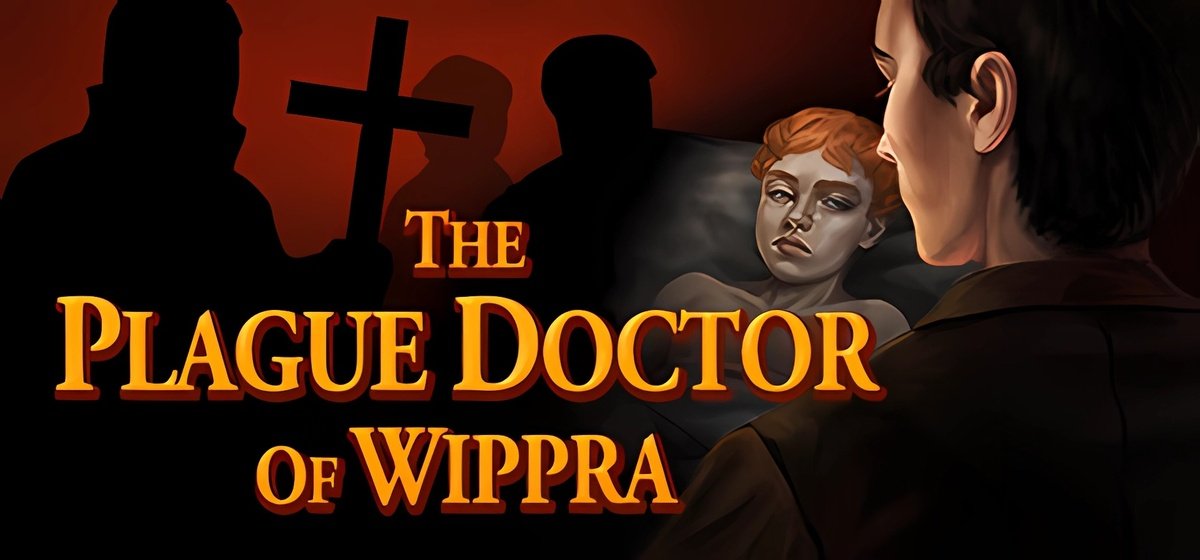 The Plague Doctor of Wippra v1.0.3