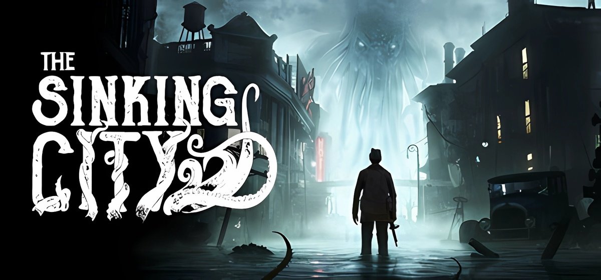 The Sinking City v1.10.227.1