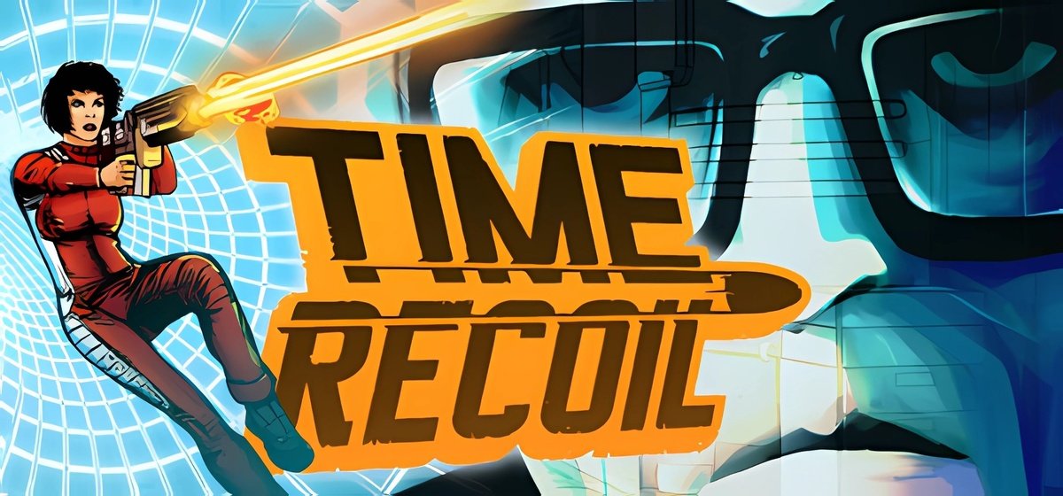 Time Recoil v1.0.3