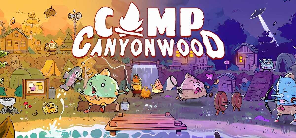 Camp Canyonwood v1.0.0.5