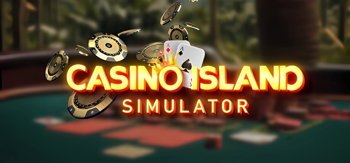 Casino Island Simulator Build 16130382 - early access