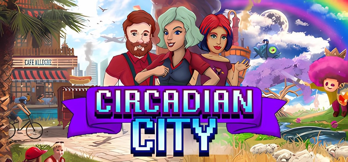 Circadian City v04.10.2020 - early access