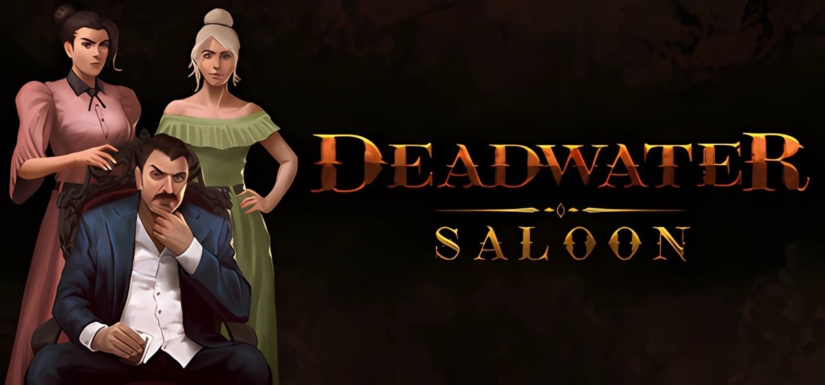 Deadwater Saloon v19.09.2022