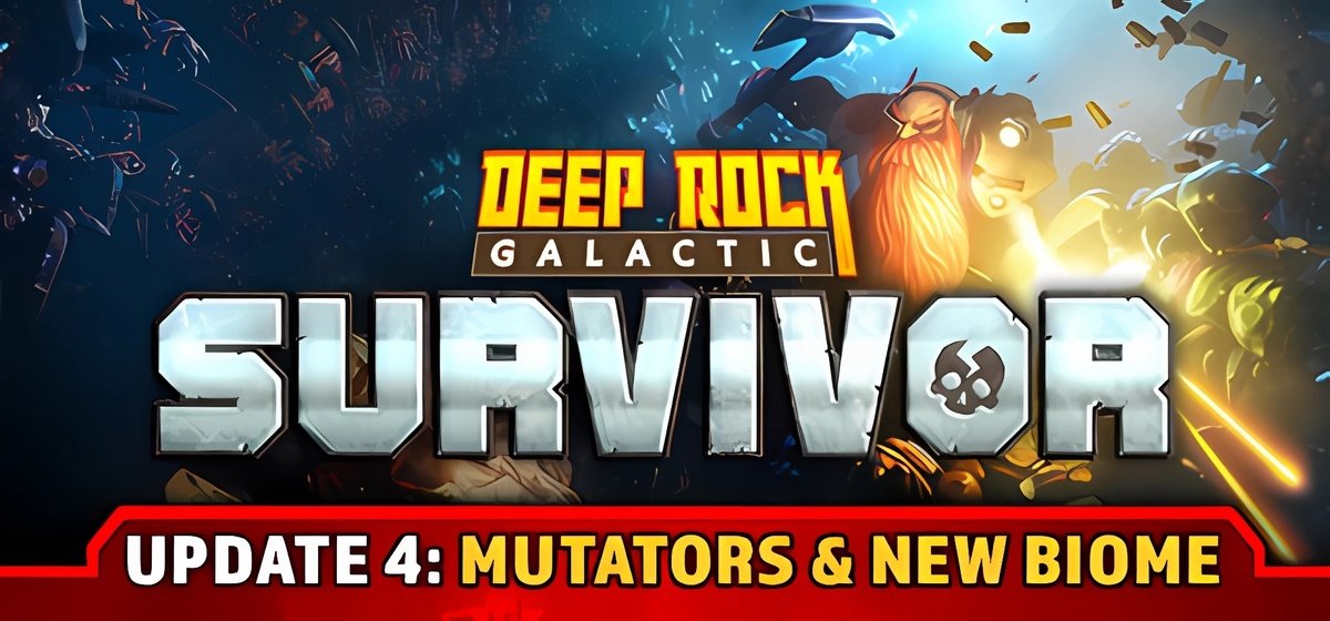 Deep Rock Galactic Survivor v1.39.113250.0