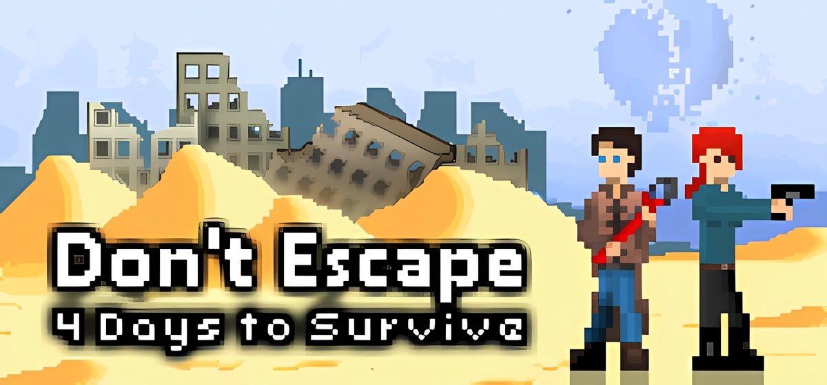 Dont Escape 4 Days to Survive v1.2.1