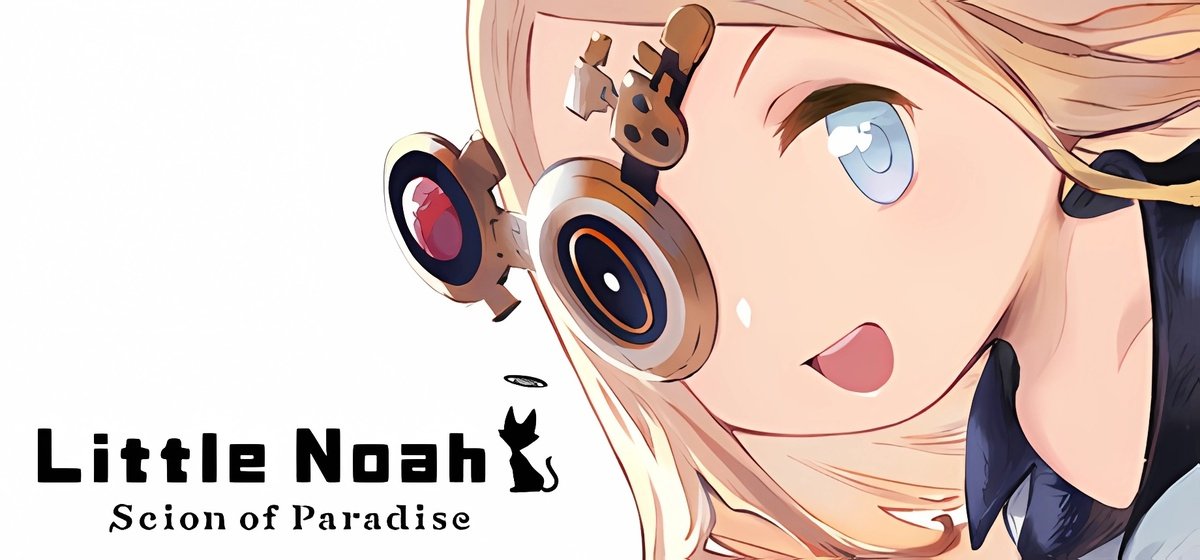 Little Noah Scion of Paradise v1.40