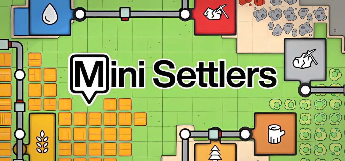 Mini Settlers v0.3.2 - early access