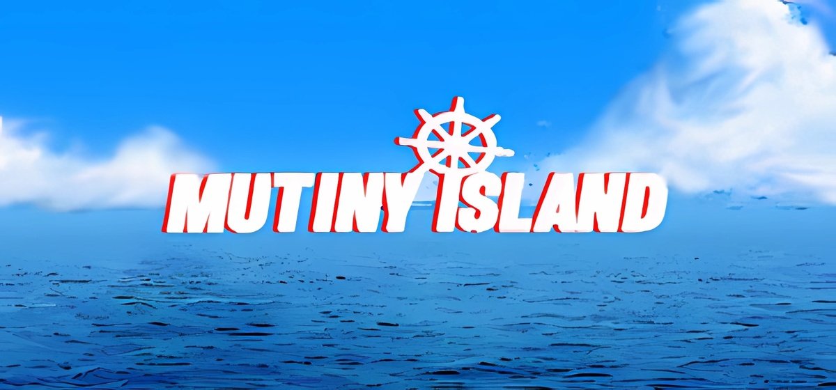 Mutiny Island v20.01.2025