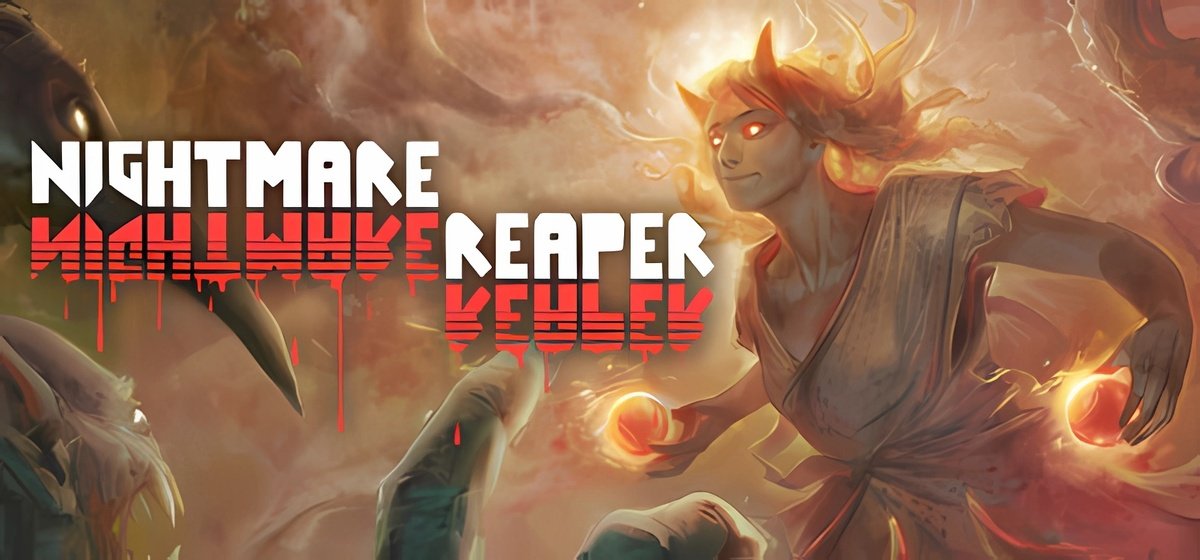 Nightmare Reaper v2.32.5