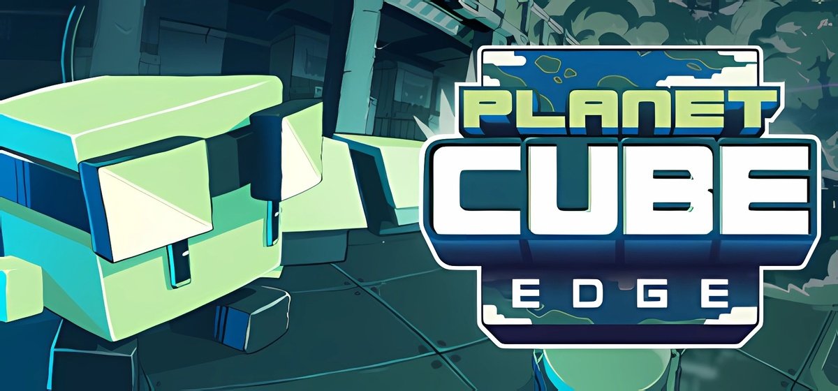 Planet Cube Edge v100046