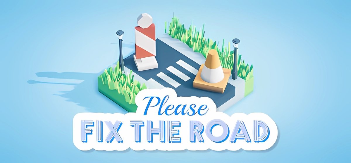 Please Fix The Road v1.2.1