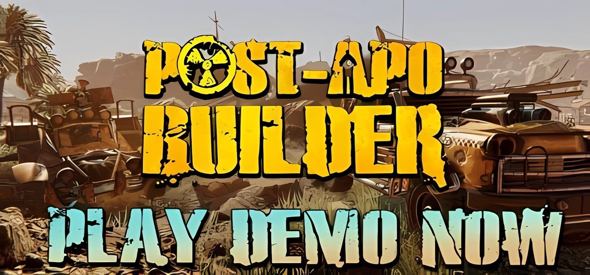 Post-Apo Builder Builder Playtest v26.05.2023