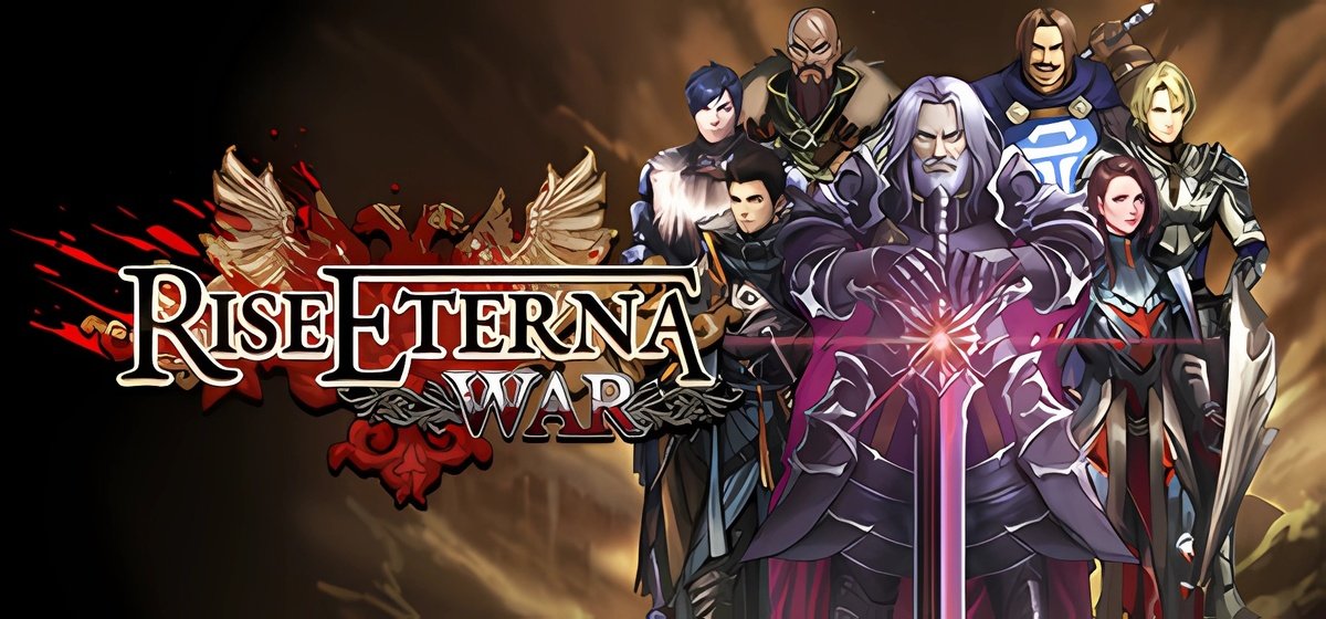 Rise Eterna War v20240813 2