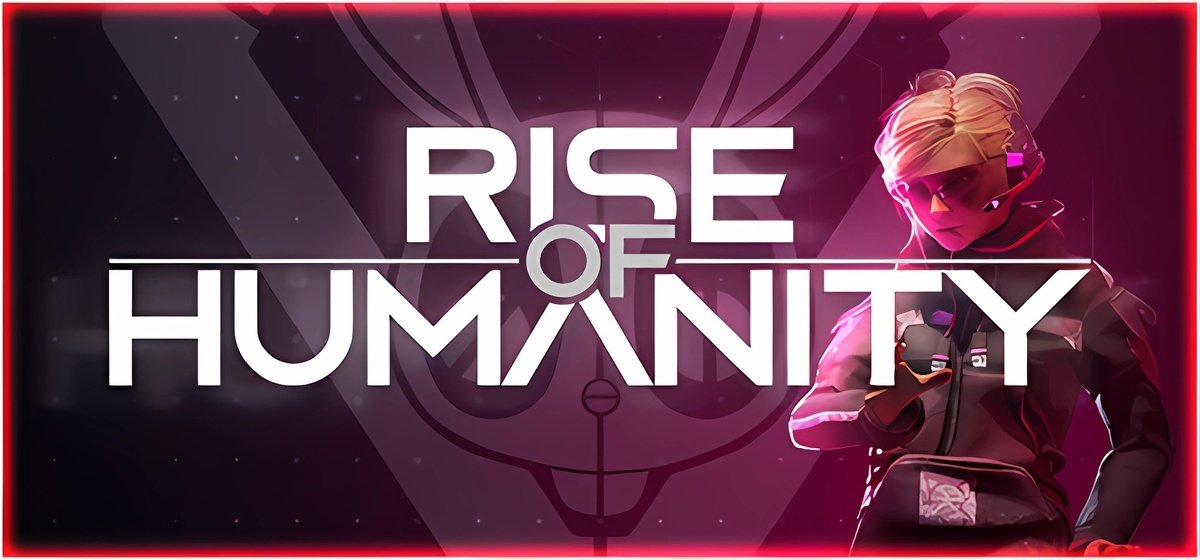 Rise Of Humanity v0.5.5.4 - early access