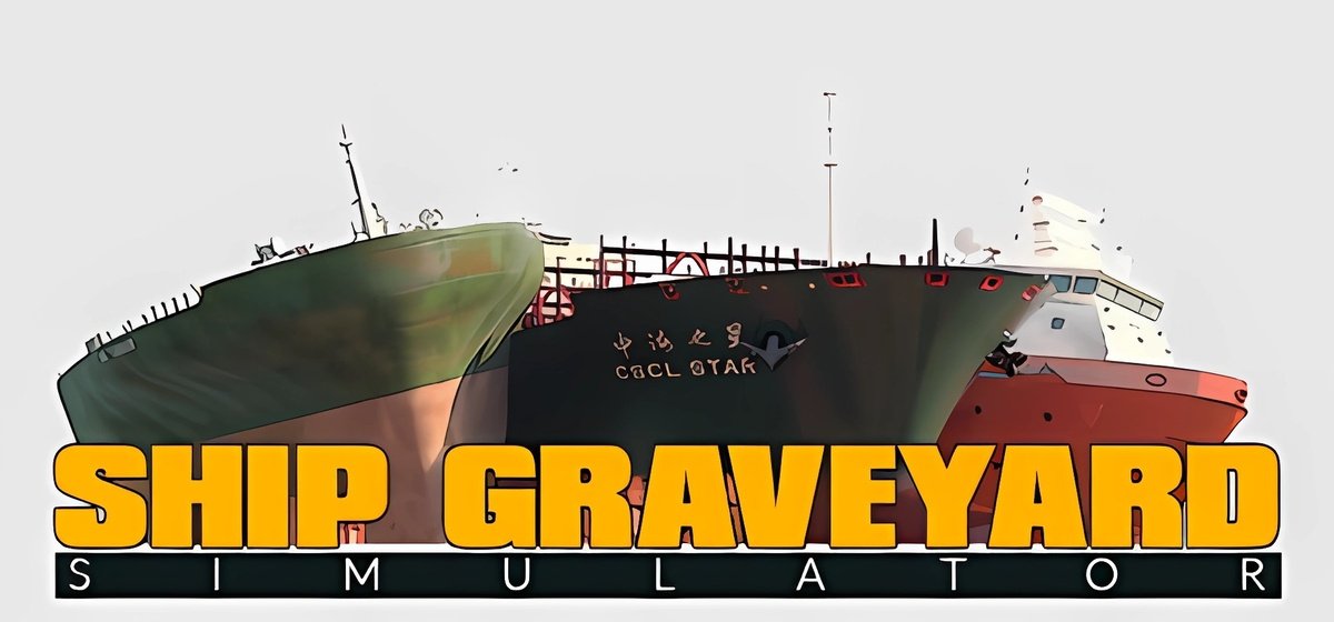 Ship Graveyard Simulator v1.0.8