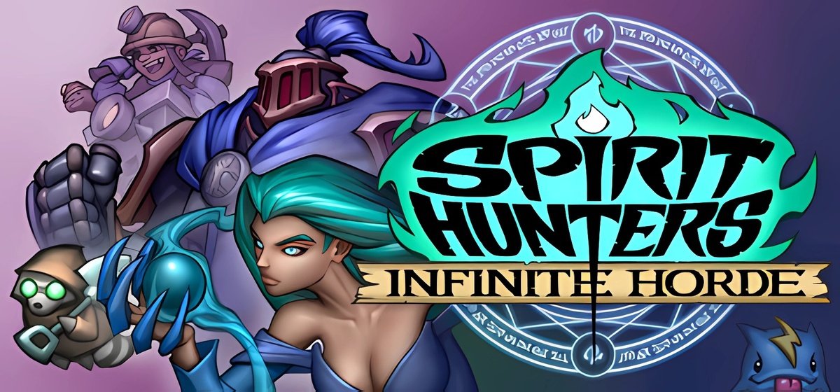 Spirit Hunters Infinite Horde v3512