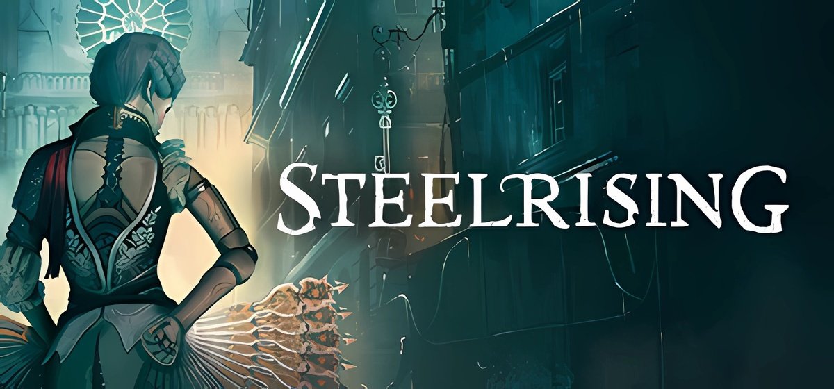 Steelrising v26.03.2023