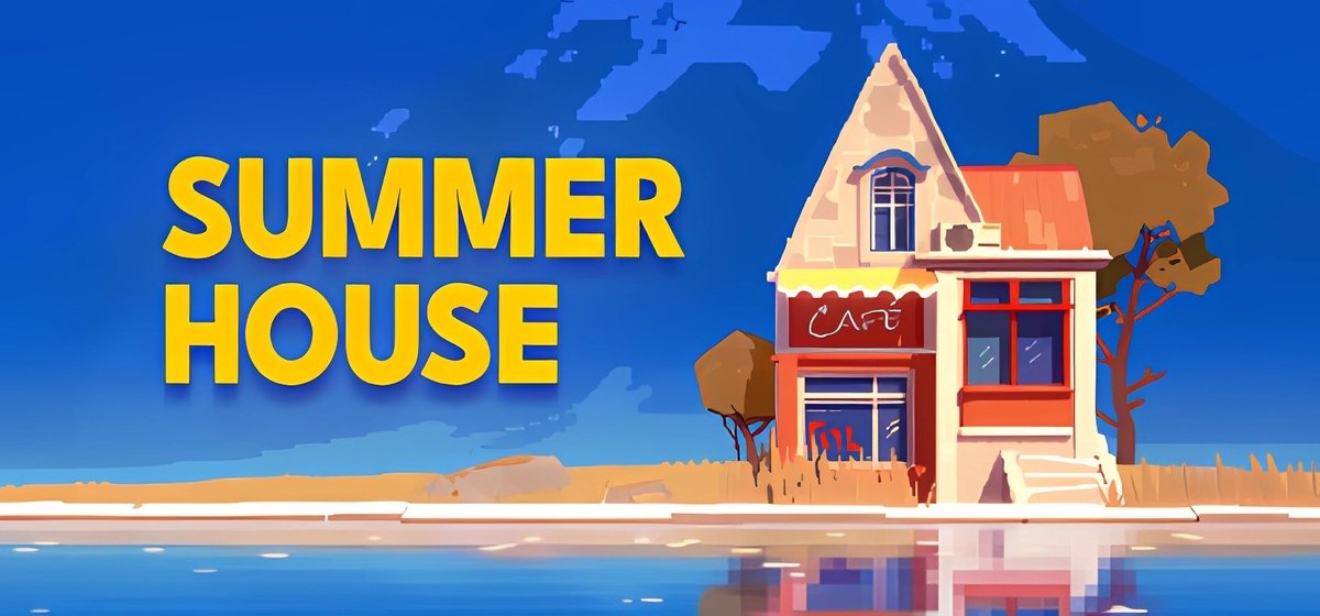 SUMMERHOUSE v1.2.6a