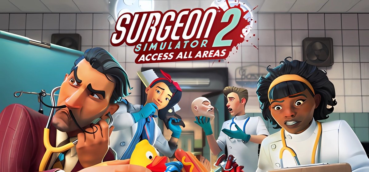 Surgeon Simulator 2 v03.09.2021