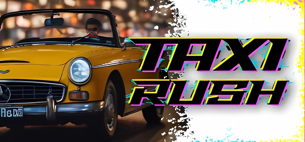 Taxi Rush v19.07.2024