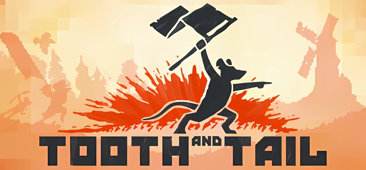 Tooth and Tail v1.8.1.0