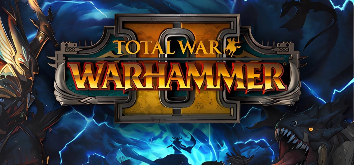 Total War Warhammer II v1.12.0