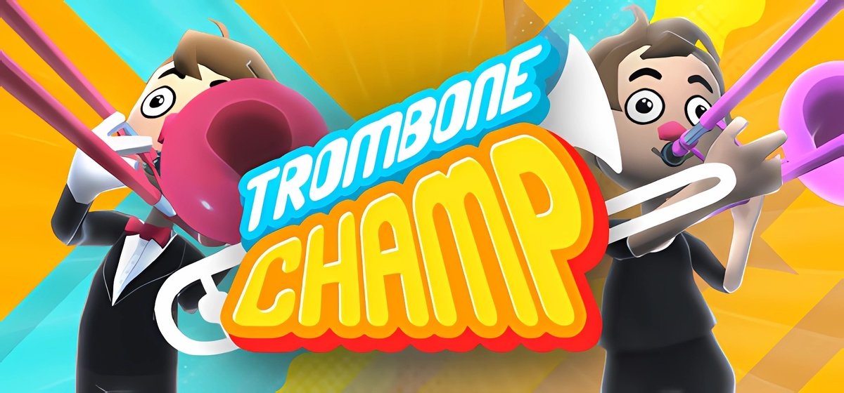 Trombone Champ v1.23E