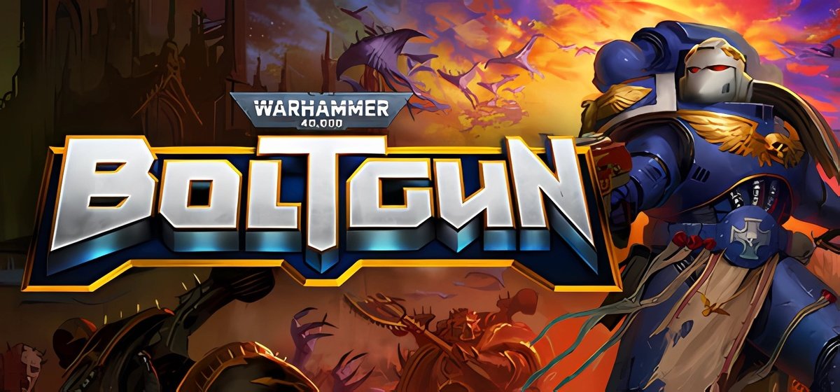 Warhammer 40000 Boltgun v1.22.68871.33