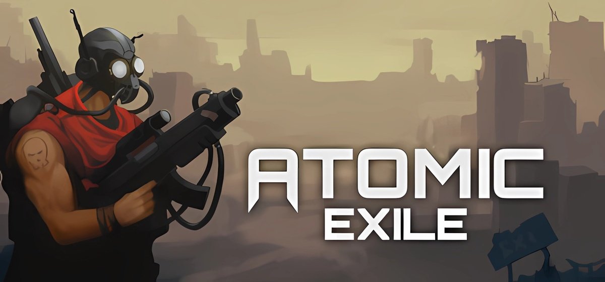 Atomic Exile v1010