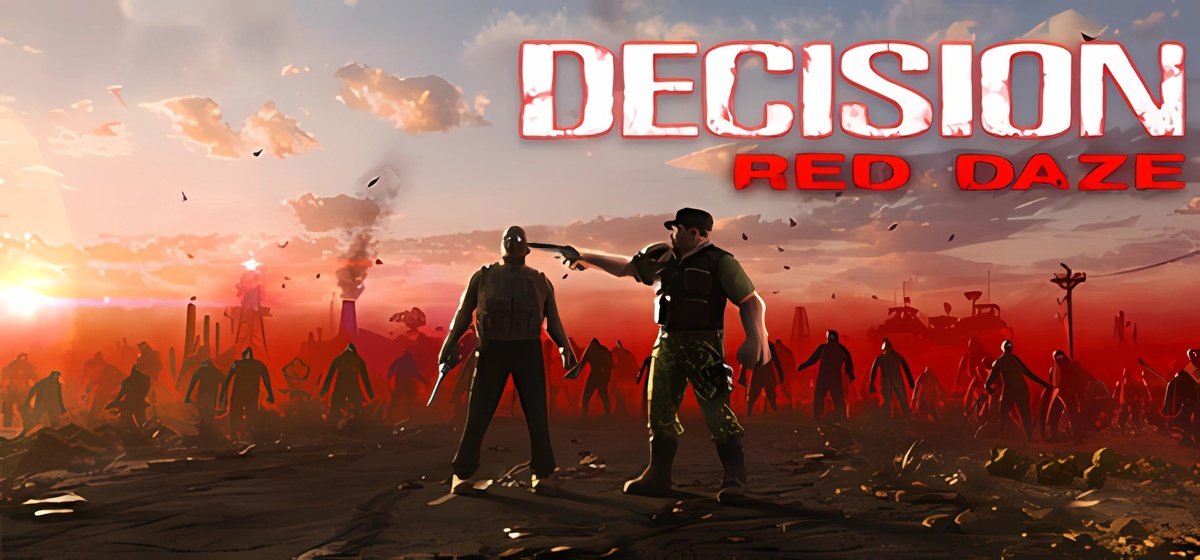 Decision Red Daze v1.3.4.1g