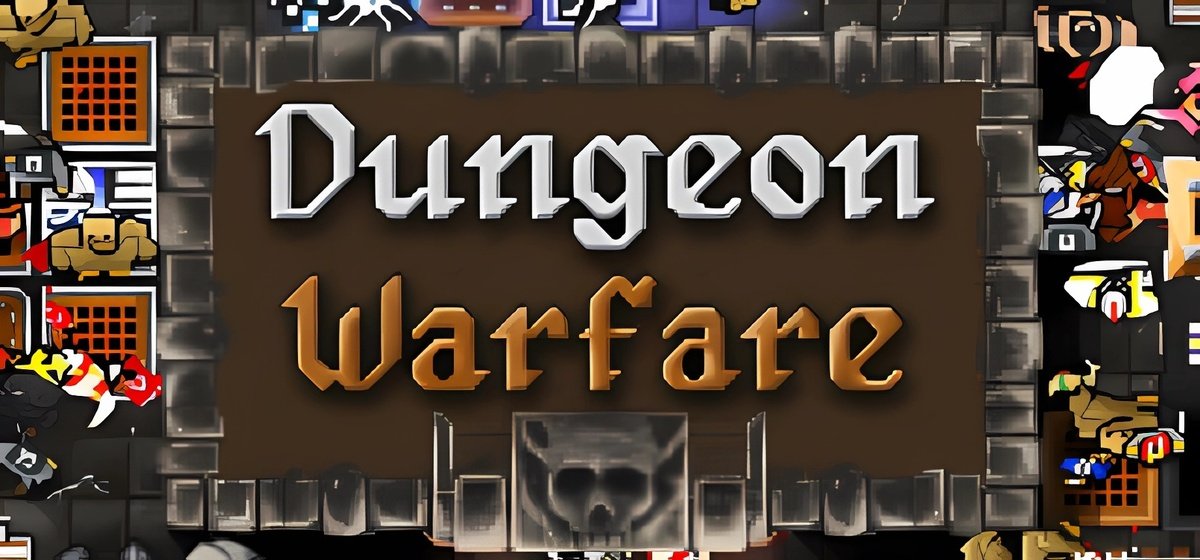 Dungeon Warfare v1.31