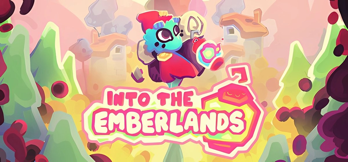 Into the Emberlands v1.1.0f2.1