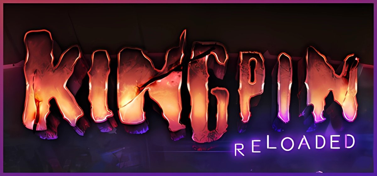 Kingpin Reloaded v1.05