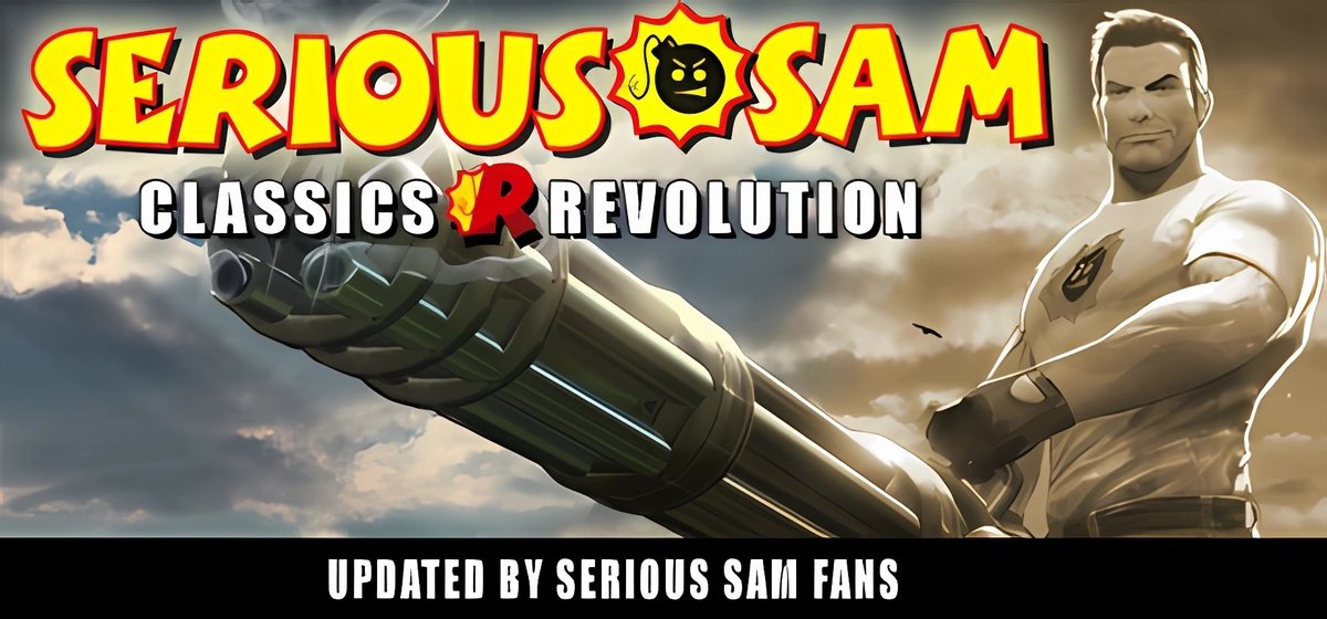 Serious Sam Classics Revolution v06.02.2025