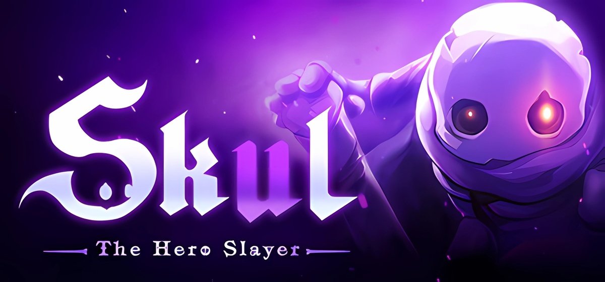 Skul The Hero Slayer v1.9.2.3