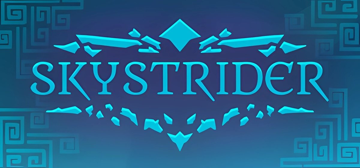 Skystrider Build 15538685