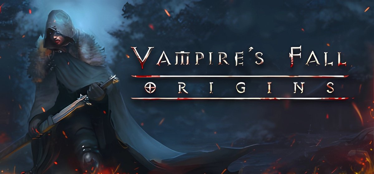 Vampires Fall Origins v1.6.14