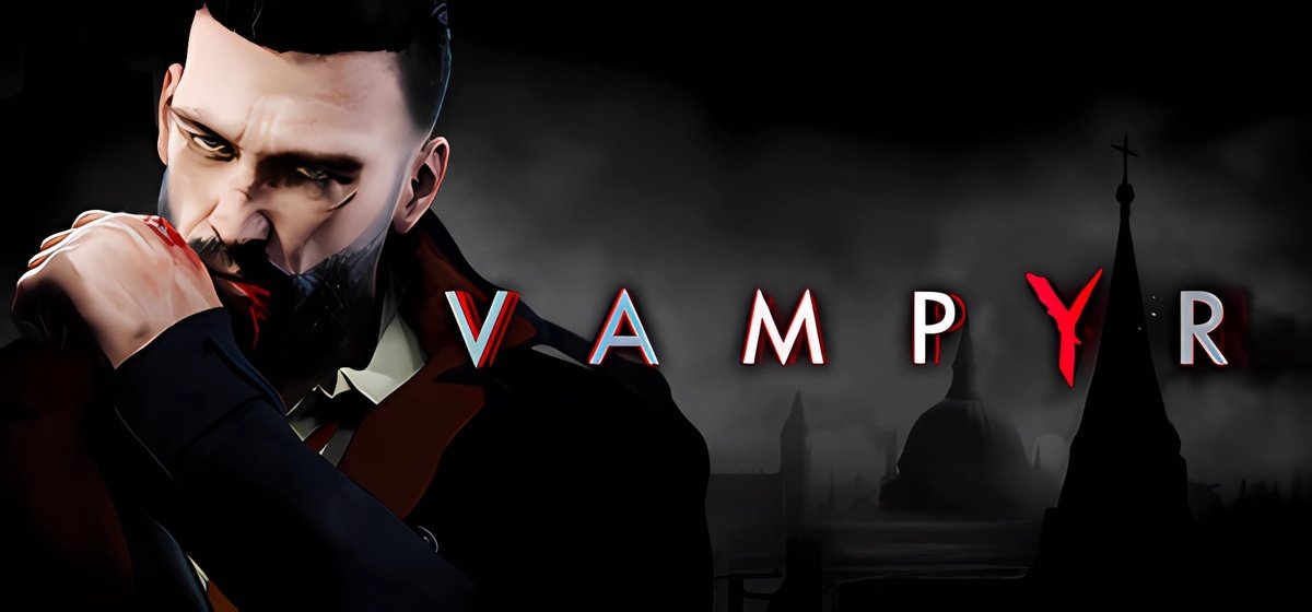 Vampyr v1.1.7